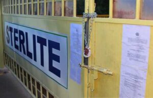 Madras HC “permanently seals” Vedanta smelter, says environment will reign supreme over economy